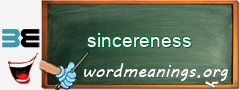 WordMeaning blackboard for sincereness